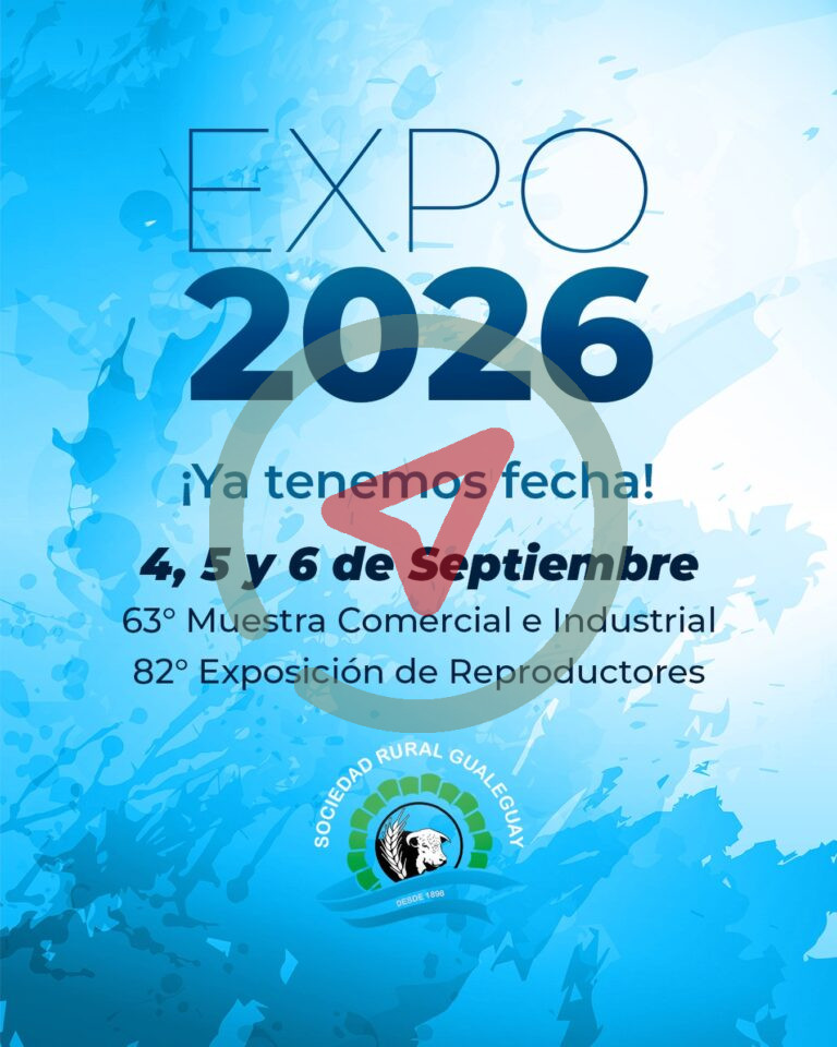 82° Exposición de Reproductores – 63° Muestra Comercial e Industrial – Gualeguay 2026