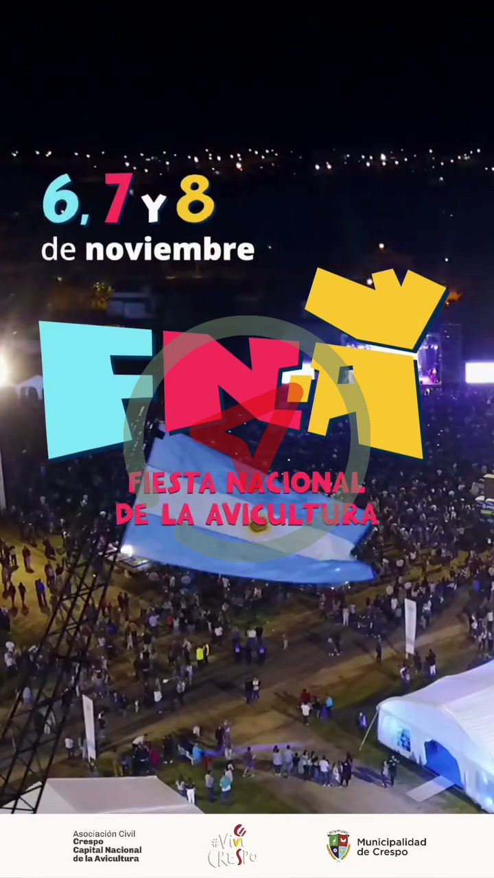 32.ª Fiesta Nacional de la Avicultura – Crespo
